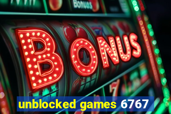 unblocked games 6767